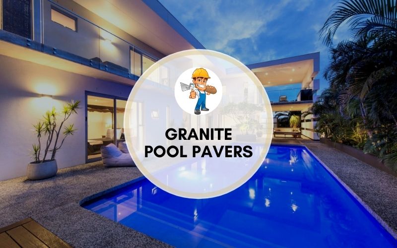 GRANITE pool pavers